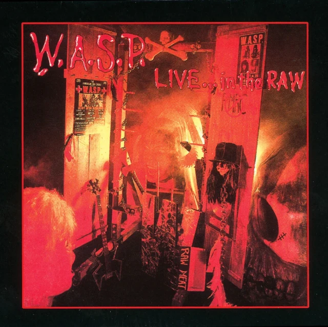 W.A.S.P. - Live in the Raw [CD / Album]