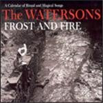 Watersons (The) - Frost And Fire