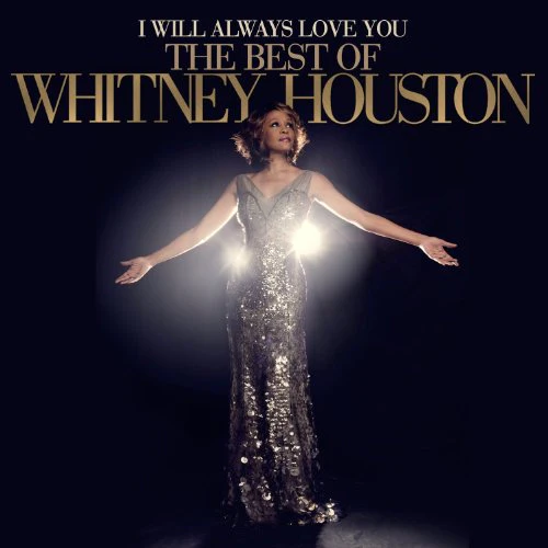 Whitney Houston - I Will Always Love You (The Best of Whitney Houston) (Music CD)